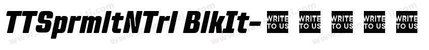 TTSprmltNTrl BlkIt字体转换